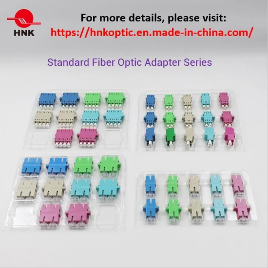 Sc/LC/FC/St/Mu/MTRJ/MPO Simplex/Duplex/Quad Monomode/Multimode Om3/Om4/APC Adaptateur fibre optique standard ou hybride